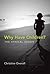 Why Have Children?: The Ethical Debate (Basic Bioethics)