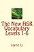 The New HSK Vocabulary Levels 1-6