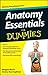 Anatomy Essentials For Dummies