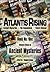 Atlantis Rising Magazine presents: Book No. 1 - ANCIENT MYSTERIES
