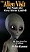 The Alien Visit – The Night the Grey Aliens Landed – An Alien Story for Children
