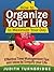 How to Organize Your Life t...
