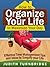 How to Organize Your Life to Maximize Your Day by Judith Turnbridge