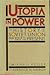 Utopia in power: The history of the Soviet Union from 1917 to the present