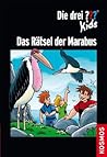 Die drei ??? Kids, Das Rätsel der Marabus by Christoph Dittert