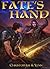 Fate's Hand by Christopher S. Lynn
