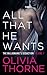 All That He Wants, Volume 1...