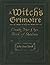 A Witch's Grimoire by Judy Ann Nock