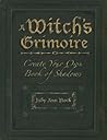A Witch's Grimoir...