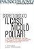 Segreto di Stato. Il caso Nicolò Pollari by Annalisa Chirico