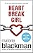 Heart Break Girl (Boys Don'...