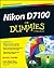 Nikon D7100 For Dummies by Julie Adair King