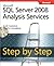 Microsoft® SQL Server® 2008 Analysis Services Step by Step (Step By Step (Microsoft))