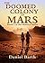 The Doomed Colony of Mars (The Maurice Series Book 2)
