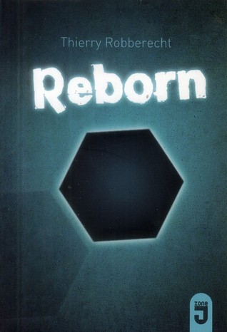 Reborn : le nouveau monde
