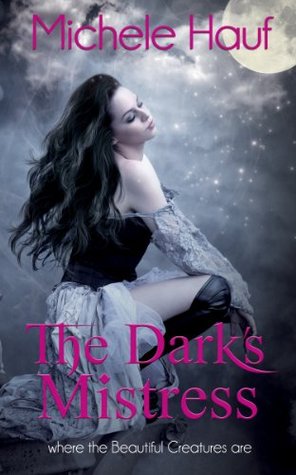 The Dark's Mistress (Beautiful Creatures)