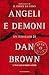 Angeli e demoni by Dan    Brown