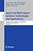 Agent and Multiagent Systems: Technologies and Applications