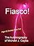 Fiasco! The Autobiography of Michael J. Gayda