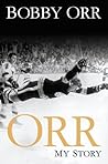 Orr: My Story
