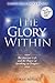 The Glory Within by Corey Russell The Glory Within by Corey Russell