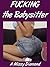 Fucking the Babysitter Next...