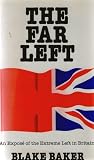 The far left: An exposé of the extreme left in Britain
