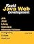 Rapid Java Web Development