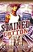Stained Cotton by Quentin Carter
