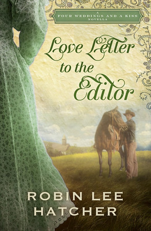 Love Letter to the Editor (Four Weddings and a Kiss)