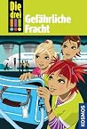 Gefährliche Fracht