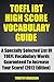 TOEFL iBT High Score Vocabulary Guide (2013) - A Specially Se... by Timothy Dickeson