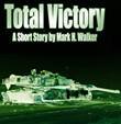 Total Victory (Kindle Edition)