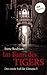 Im Bann des Tigers