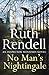 No Man's Nightingale by Ruth Rendell