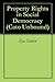 Property Rights in Social Democracy by Ilya Somin