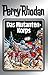Perry Rhodan 2: Das Mutanten-Korps (Silberband): 2. Band des Zyklus "Die Dritte Macht" (Perry Rhodan-Silberband) (German Edition)
