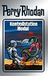 Perry Rhodan 26: Kontrollstation Modul (Silberband): 6. Band des Zyklus "Die Meister der Insel" (Perry Rhodan-Silberband)