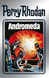Perry Rhodan 27: Andromeda (Silberband): 7. Band des Zyklus "Die Meister der Insel" (Perry Rhodan-Silberband)