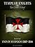 Templar Knights Their Secret History