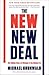 The New New Deal: The Hidden Story of Change in the Obama Era