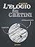 L’elogio dei cretini. Brevi note sulla sconfitta dell’intelli... by goWare
