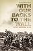 With Our Backs to the Wall: Victory and Defeat in 1918