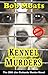 Kennel Murders by Bob Moats Kennel Murders by Bob Moats