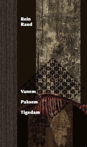 Vanem Paksem Tigedam (Paperback)