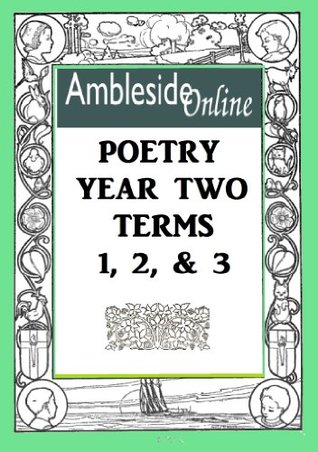 AmblesideOnline Poetry, Year Two (Kindle Edition)