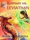 Kamun vs Leviathan