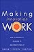 Making Innovation Work: How to Manage It, Measure It, and Profit from It