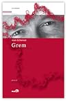 Grem by Jean Echenoz