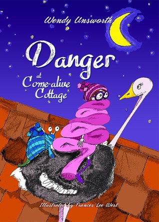 Danger at Come-alive Cottage (Come-alive Cottage 2)